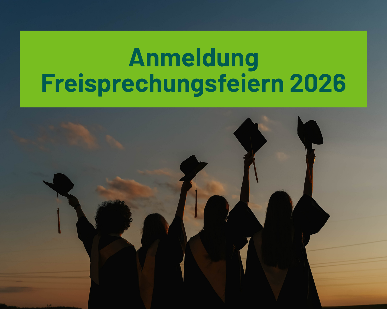 Anmeldung Freisprechungsfeiern 2026